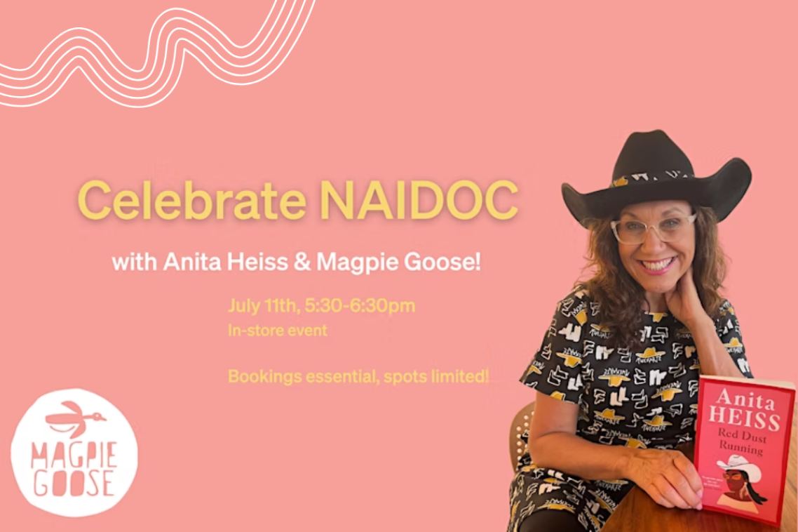 Anita Heiss and Magpie Goose Event